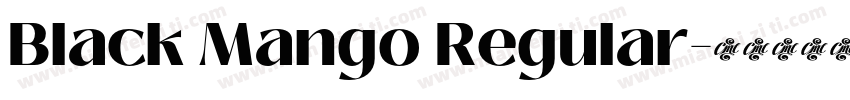 Black Mango Regular字体转换
